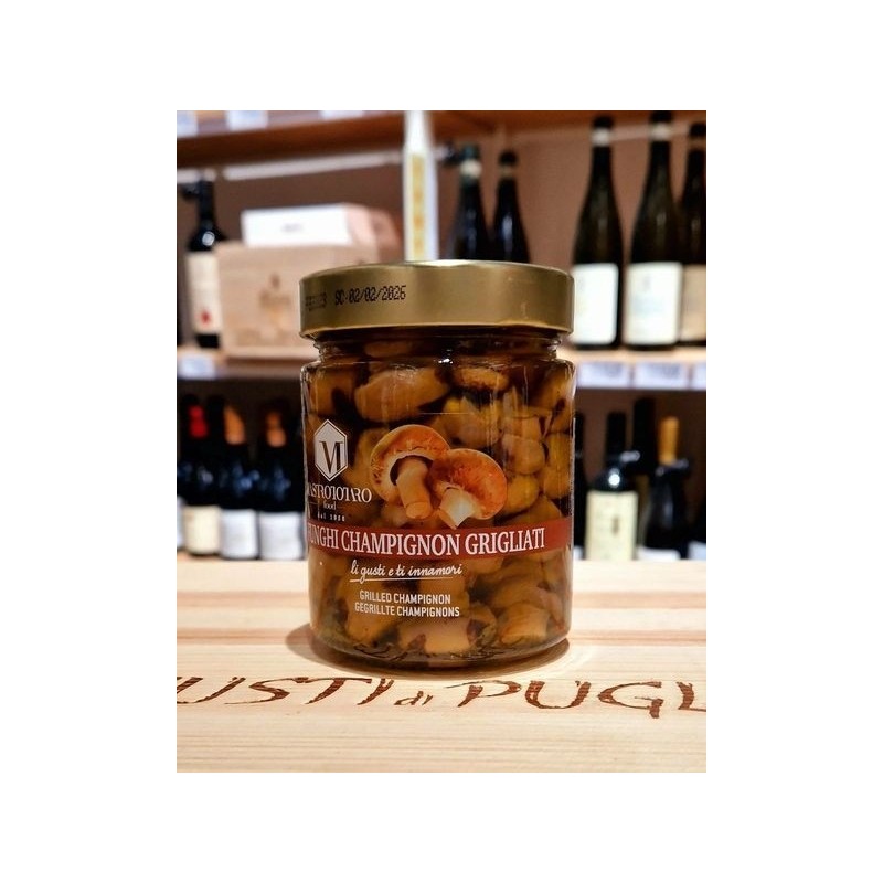 Funghi Champignon Grigliati in Olio EVO Mastrototare Food